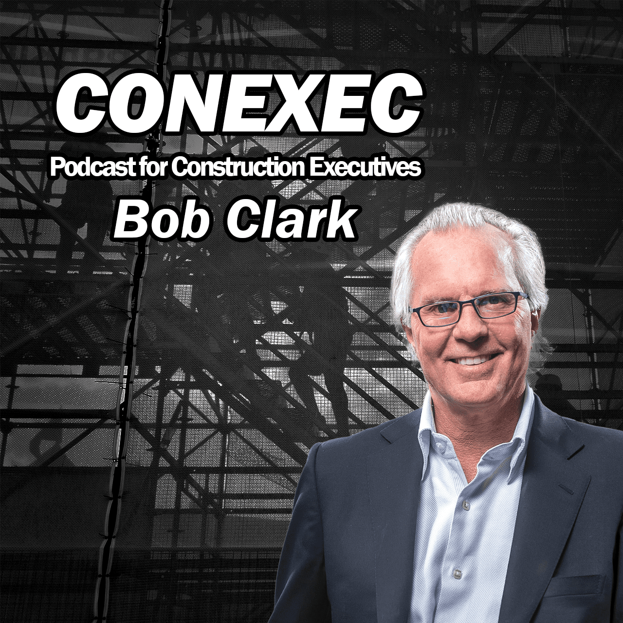 Bob Clark, Executive Chairman & Founder at Clayco